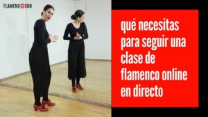 aprender a bailar con clases de flamenco online en casa