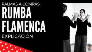 Rumba flamenca paso a paso clase de flamenco online